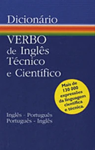 Dicionario Verbo de Inglês técnico e cientifico English-Portuguese