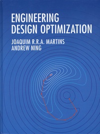 Joaquim R. R. A. Martins et Andrew Ning - Engineering Design Optimization.