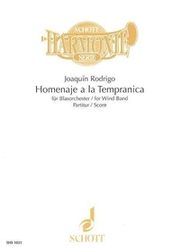 Joaquín Rodrigo - Homenaje a la Tempranica - wind band. Partition..