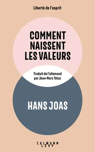 Comment naissent les valeurs