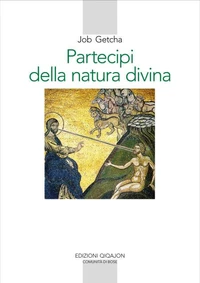 Partecipi della natura divina