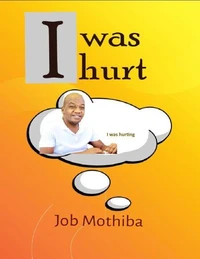 I Was Hurt