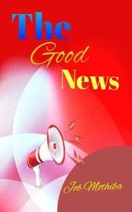 The Good News
