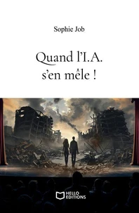 Quand l'I.A. s'en mêle !