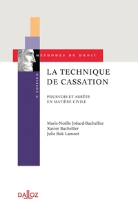 La technique de cassation