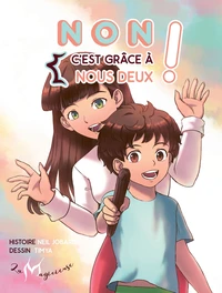 Non, c'est grâce à nous deux !