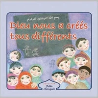 Dieu nous a créés tous différents