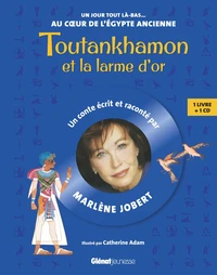 Toutankhamon et la larme d or