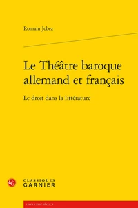 Le Théâtre baroque allemand et français