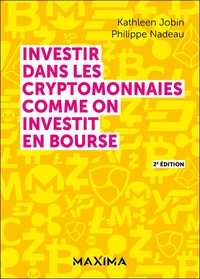 Investir dans les cryptomonnaies comme on investit en bourse