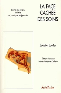 La face cachée des soins.