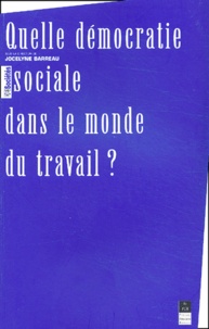 Quelle démocratie sociale dans le monde du travail ?.pdf