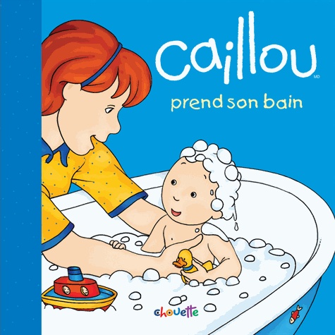 Joceline Sanschagrin et Pierre Brignaud - Caillou prend son bain.