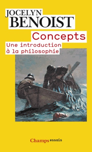 Jocelyn Benoist - Concepts - Introduction à l'analyse.