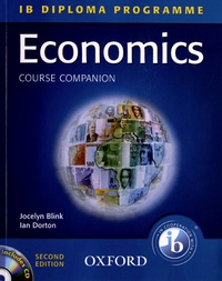 Jocelyn Blink et Ian Dorton - Economics Course Companion. 1 Cédérom