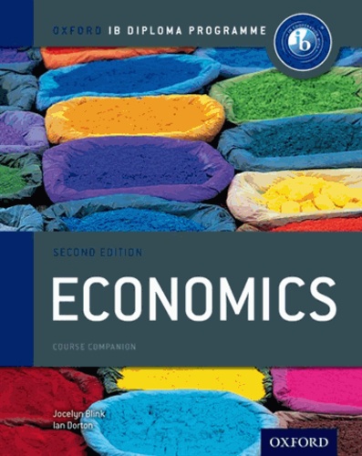 Jocelyn Blink et Ian Dorton - IB Economics Course Book. 1 Cédérom