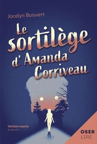 Le sortilege d'amanda corriveau