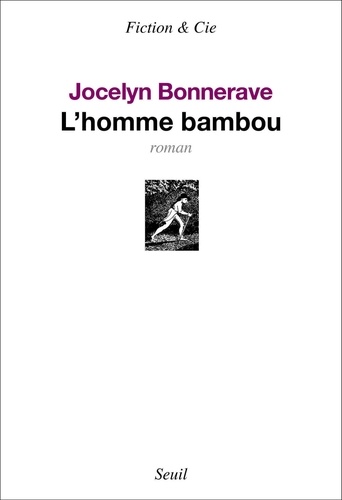 L'homme bambou