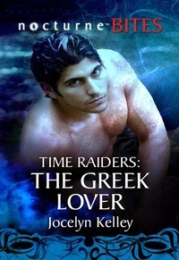 Jocelyn Kelley - Time Raiders: The Greek Lover.