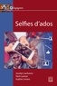Jocelyn Lachance et Yann Leroux - Selfies d'ados.