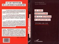 Le lieu identitaire de la jeunesse d'aujourd'hui