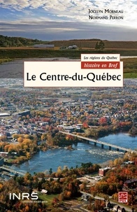 Jocelyn Morneau - Le Centre-du-Québec.