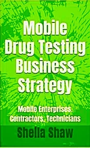 Mobile Drug Testing Business Strategy
