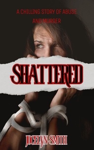  Jocelyn Smith - Shattered.