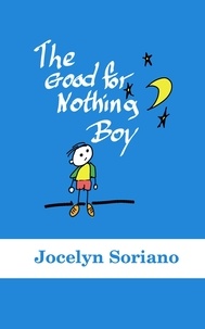  Jocelyn Soriano - The Good For Nothing Boy.
