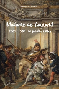 La fin des valois 1585-1589