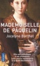 Jocelyne Barthel - Mademoiselle de Pâquelin.