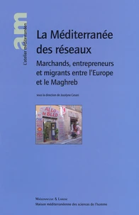 La Méditerranée des réseaux.