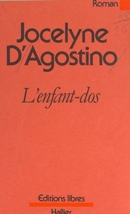 Jocelyne d'Agostino - L'enfant-dos.