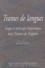Trames de langues. Usages et métissages linguistiques dans l'histoire du Maghreb