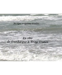 La cote de Dunkerque à Bray-Dunes