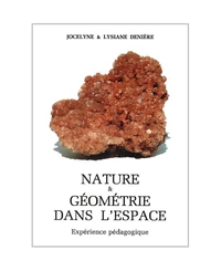 Nature et géometrie dans l'espace