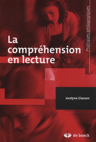 Jocelyne Giasson - La compréhension en lecture.