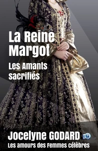 La Reine Margot, Les amants sacrifiés