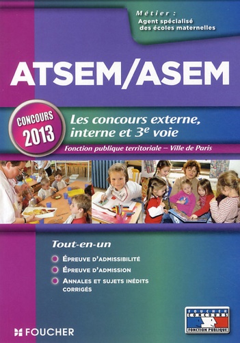Jocelyne Guérin et Brigitte Le Page - Atsem/Asem - Les concours externe; interne et 3e voie. Fonction publique territoriale, Ville de Paris.