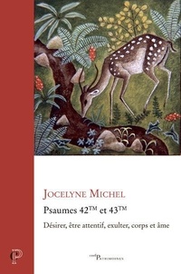 Jocelyne Michel - Psaumes 42TM et 43TM.