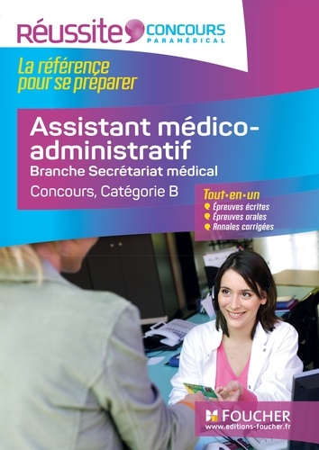 Assistant médico-administratif. Branche secrétariat médical