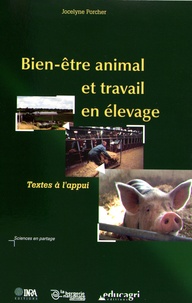 Jocelyne Porcher - Bien-être animal et travail en élevage - Textes à l'appui.