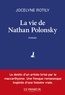 Jocelyne Rotily - La Vie de Nathan Polonsky.