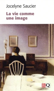 La vie comme une image