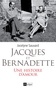 Jocelyne Sauvard - Jacques et Bernadette - Une histoire d'amour.