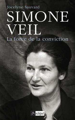 Simone Veil, la force de la conviction