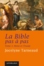 Jocelyne Tarneaud - La Bible pas à pas, tome 3 - Moïse et l'Exode.