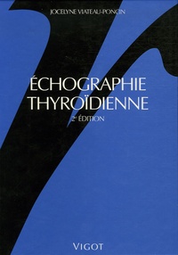 Jocelyne Viateau-Poncin - Echographie thyroïdienne.