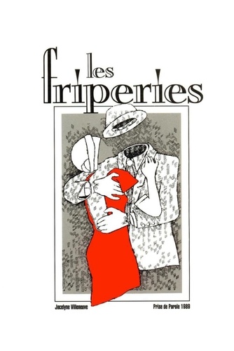 Jocelyne Villeneuve - Les friperies.