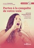 Jocelyne Z'Graggen et François Tessier - Partez à la conquête de votre voix - Outils de transformation : chant, écoute, expression, shabda yoga. 1 CD audio